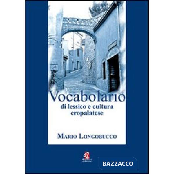 Vocabolario di lessico e cultura cropalatese