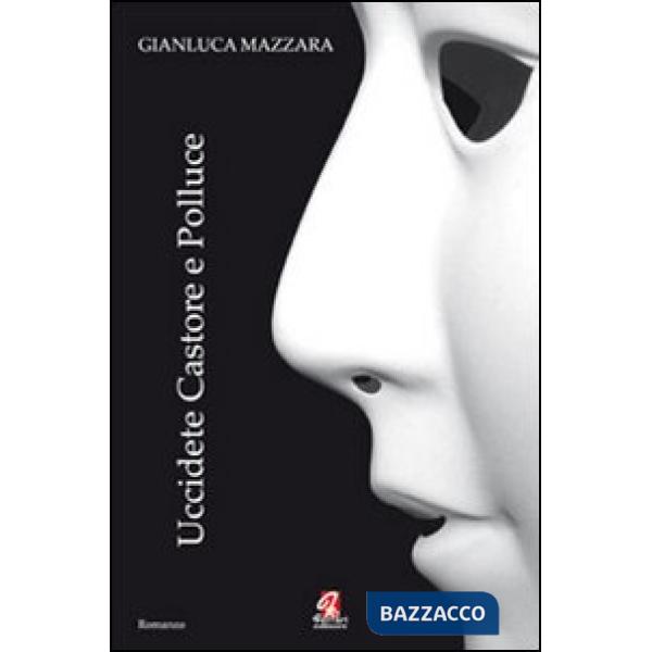 Uccidete Castore e Polluce