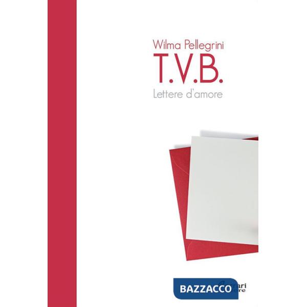 T.V.B. Lettere d'amore