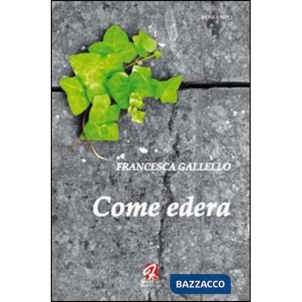 Come edera