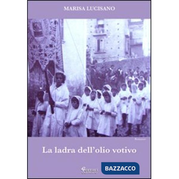 Ladra dell'olio votivo (La)