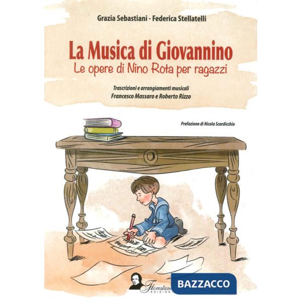 Musica di Giovannino. Le opere di Nino Rota per ragazzi (La)
