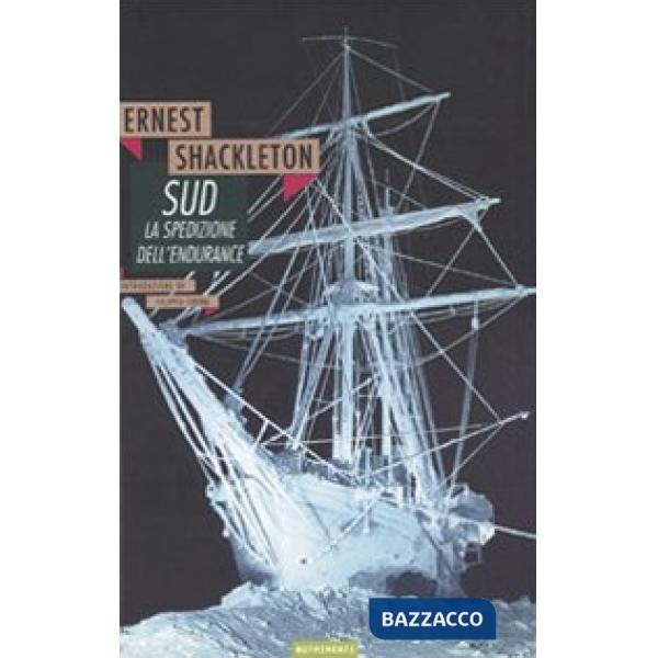 Sud. La spedizione dell'Endurance