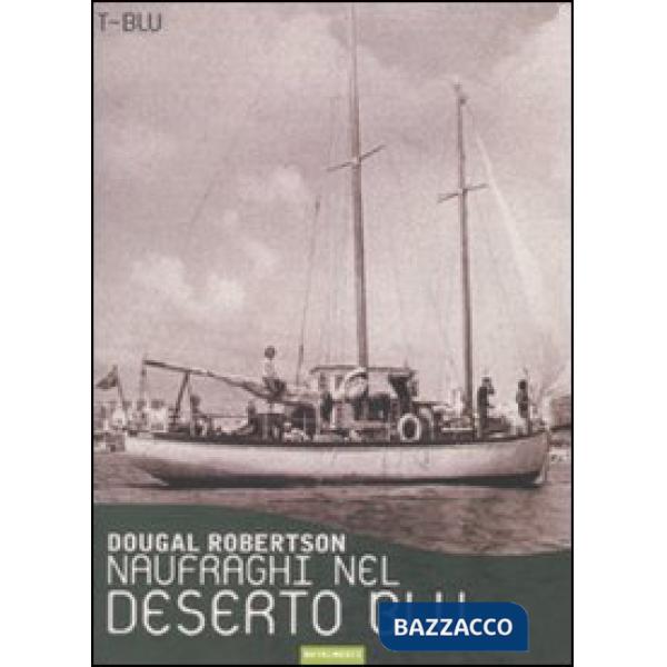 Naufraghi nel deserto blu