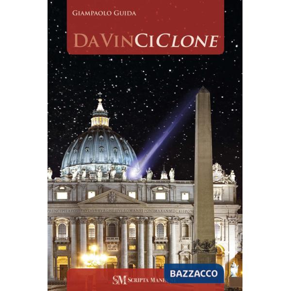 DaVinciClone. Il segreto di Leonangelo