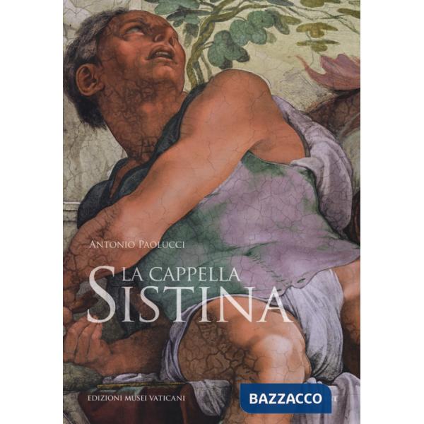 Cappella Sistina. Ediz. illustrata (La)