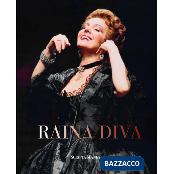 Raina Diva. Ritratto di un'anima. Ediz. italiana e inglese
