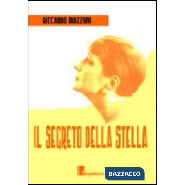 Segreto della stella (Il)