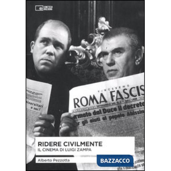 Ridere civilmente. Il cinema di Luigi Zampa