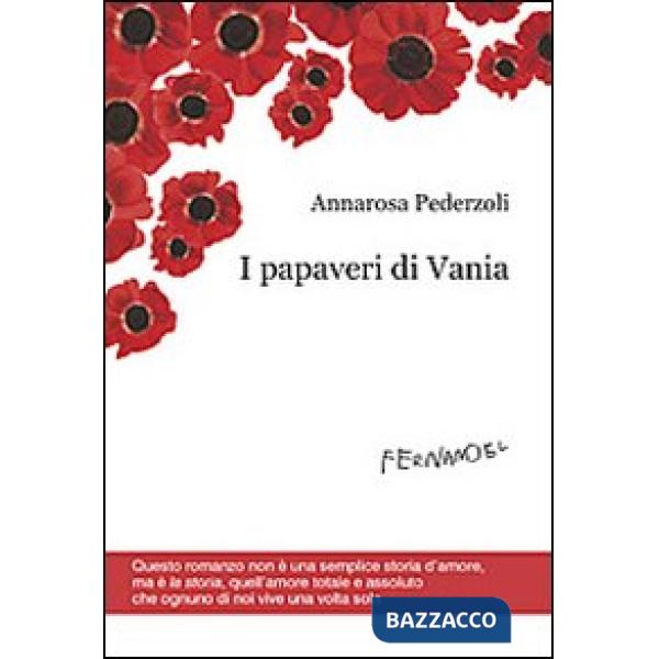 Papaveri di Vania (I)