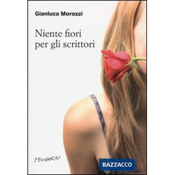 Niente fiori per gli scrittori
