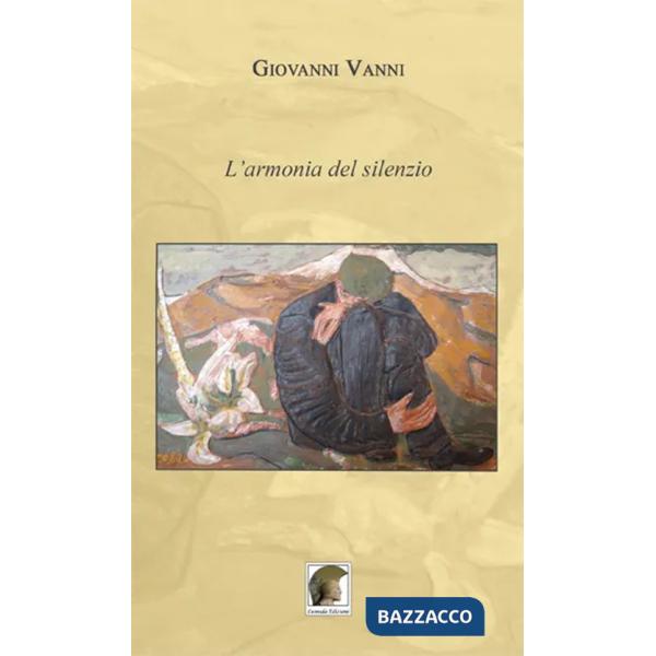 Armonia del silenzio (L')