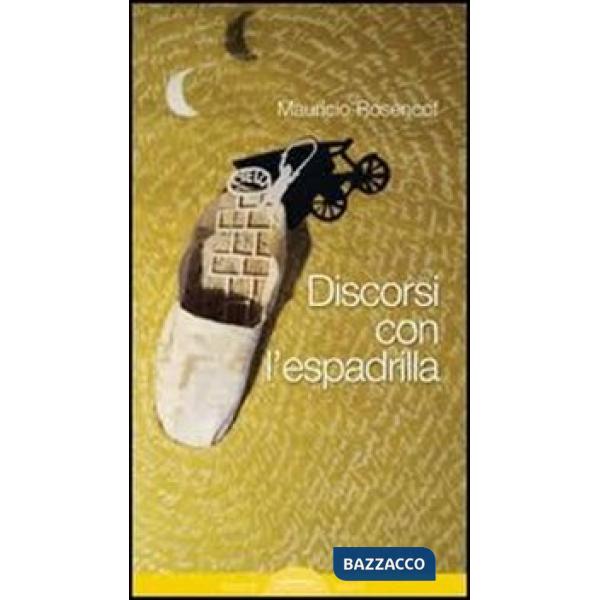 Discorsi con l'espadrilla