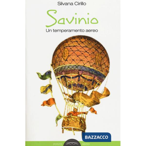 Savinio. Un temperamento aereo