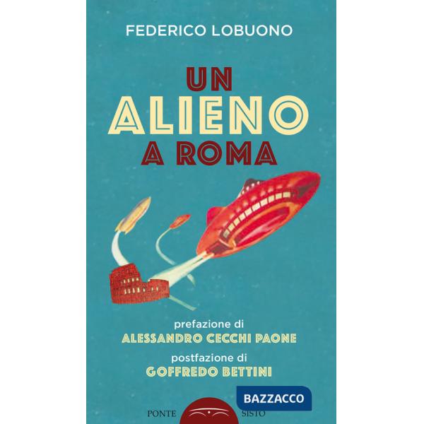 Alieno a Roma (Un)