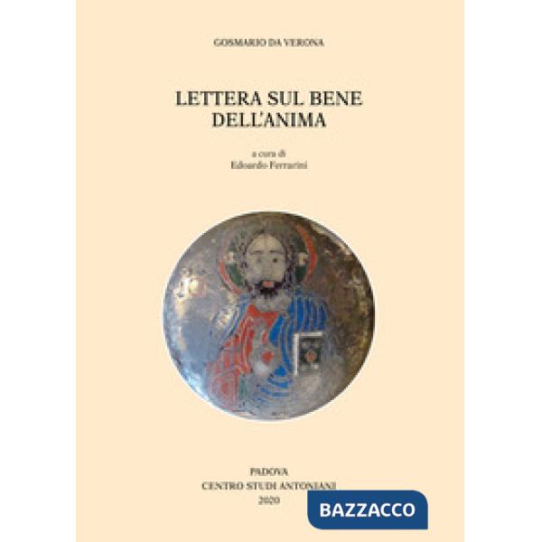 Gosmario da Verona. Lettera sul bene dell'anima