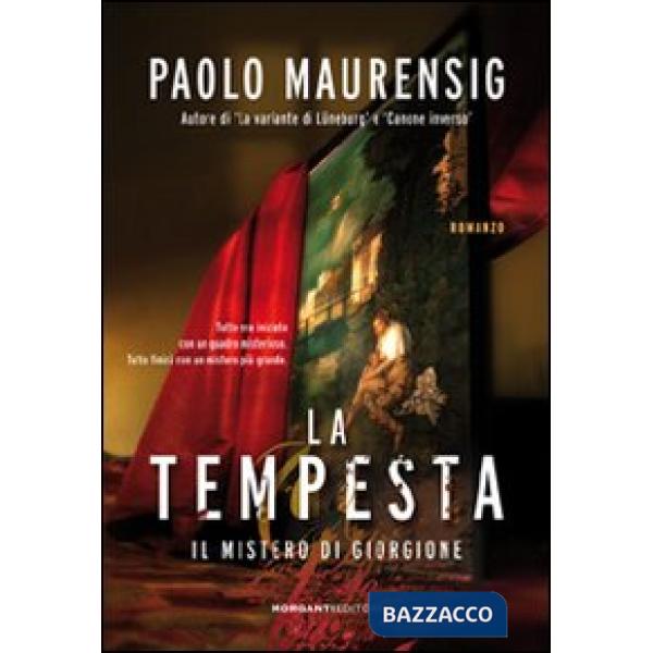 Tempesta. Il mistero di Giorgione (La)