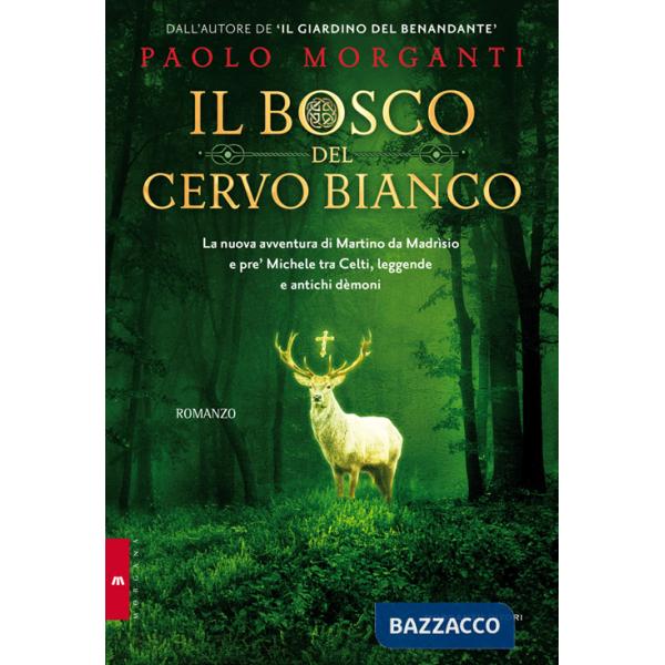 Bosco del cervo bianco (Il)