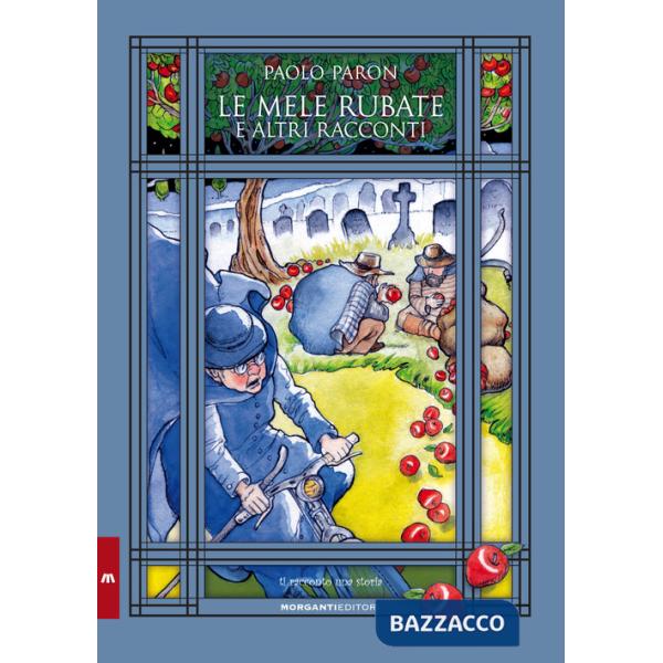 Mele rubate e altri racconti (Le)