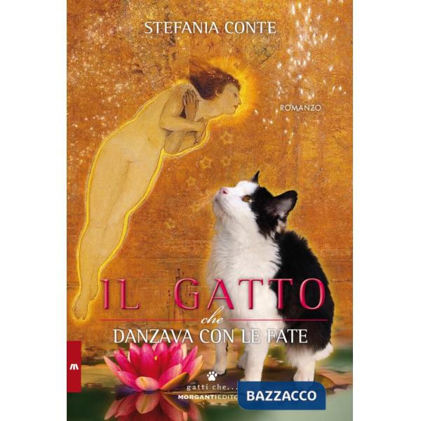 Gatto che danzava con le fate (Il)