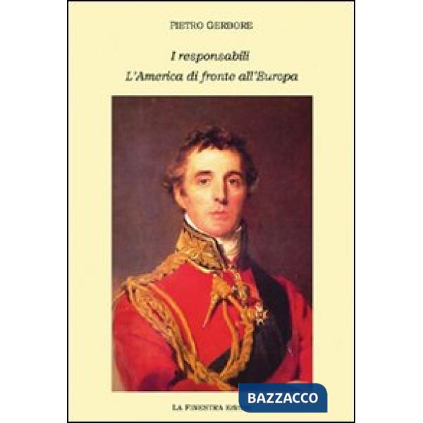 Responsabili-L'America di fronte all'Europa (I)