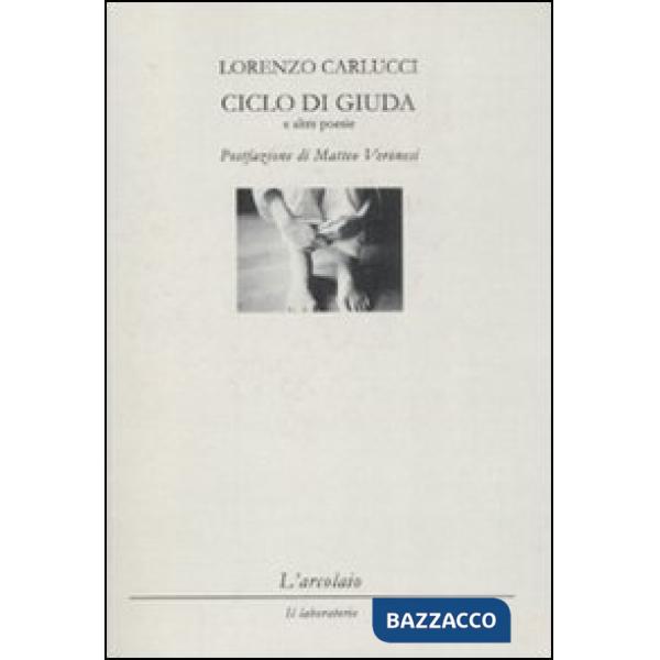 Ciclo di Giuda e altre poesie