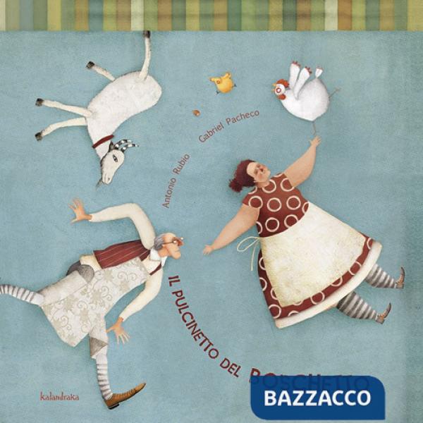 Pulcinetto del boschetto. Ediz. illustrata (Il)