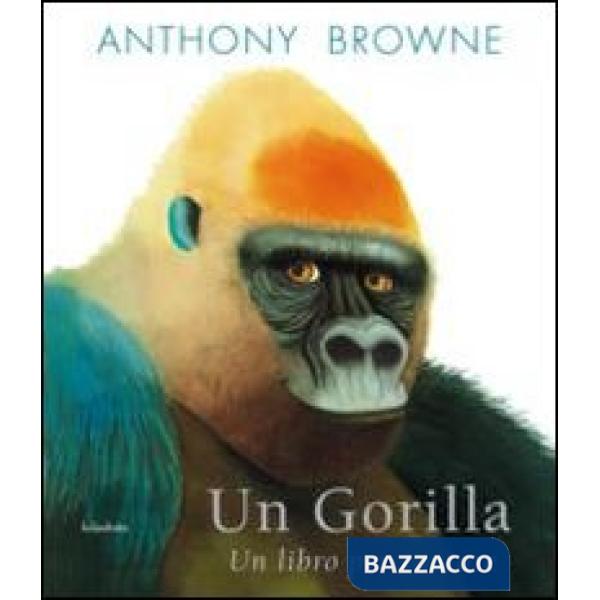 Gorilla. Un libro per contare (Un)