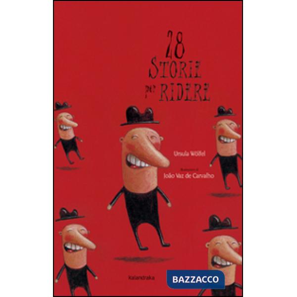 28 storie per ridere. Ediz. illustrata