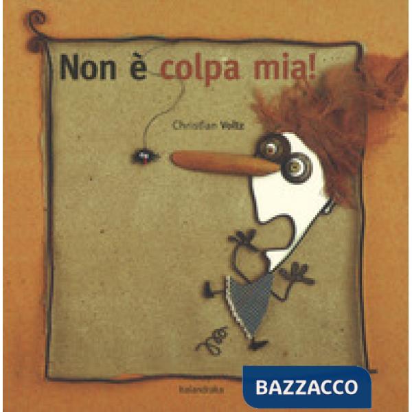 Non è colpa mia! Ediz. a colori