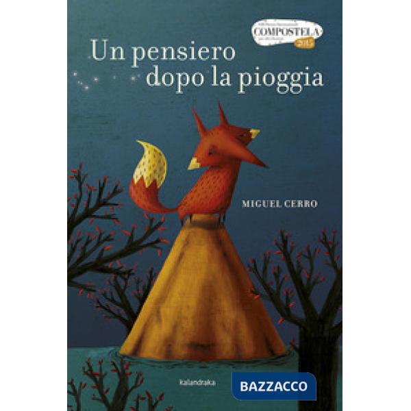 Pensiero dopo la pioggia. Ediz. a colori (Un)