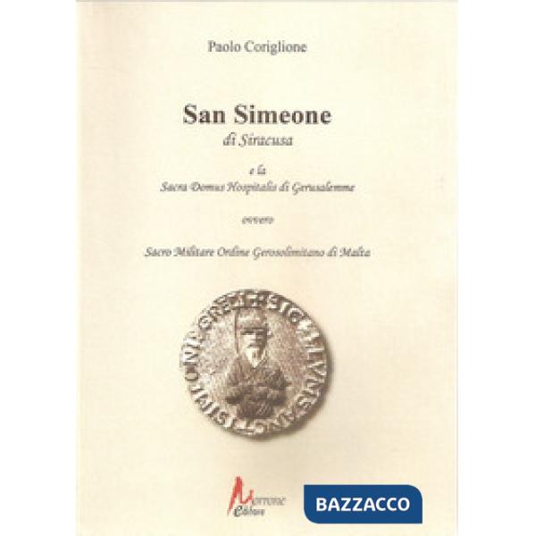 San Simeone di Siracusa e la Sacra Domus Hospitalis di Gerusalemme