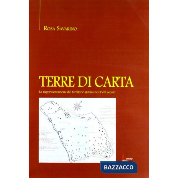 Terre di carta. La rappresentazione del territorio netino nel XVIII secolo