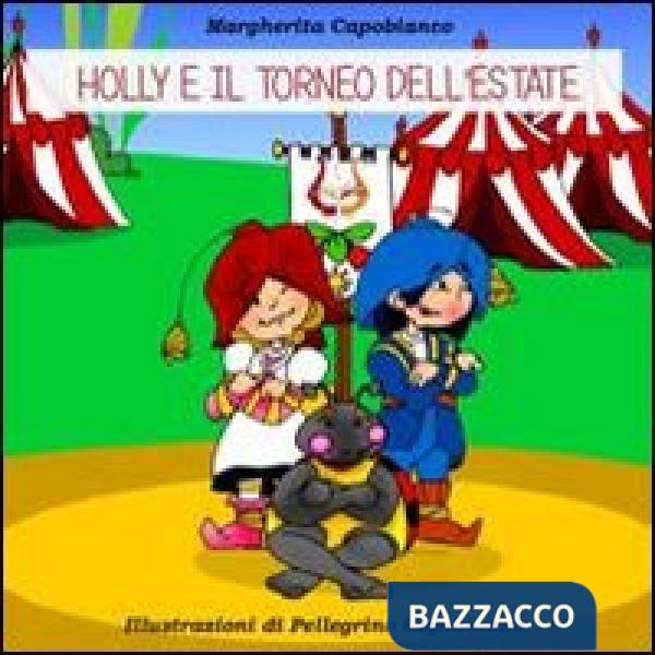 Holly e il torneo dell'estate