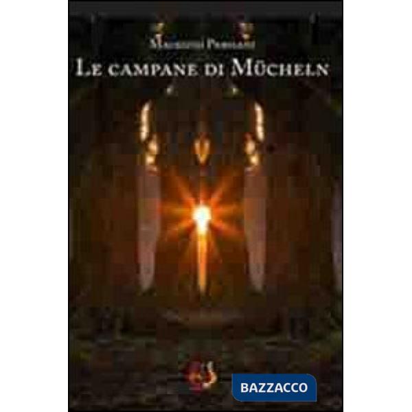 Campane di Mücheln (Le)