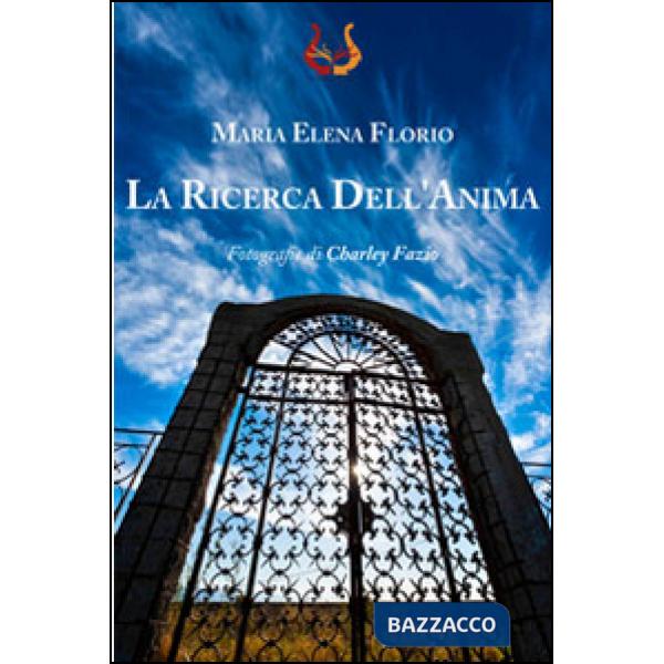 Ricerca dell'anima (La)