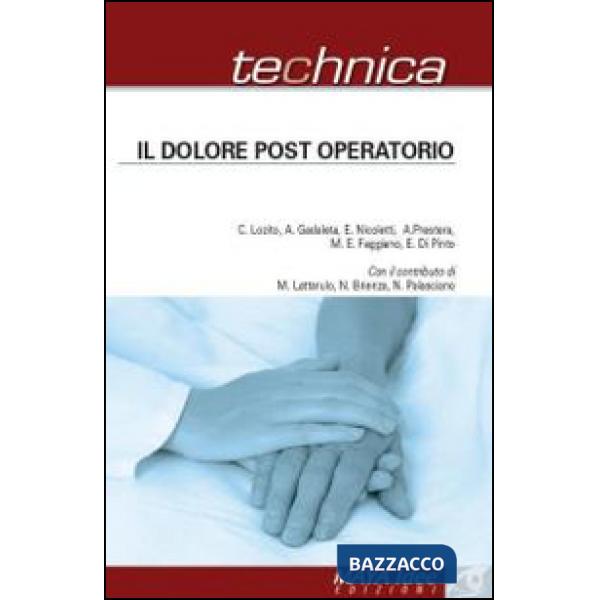Dolore post operatorio (Il)