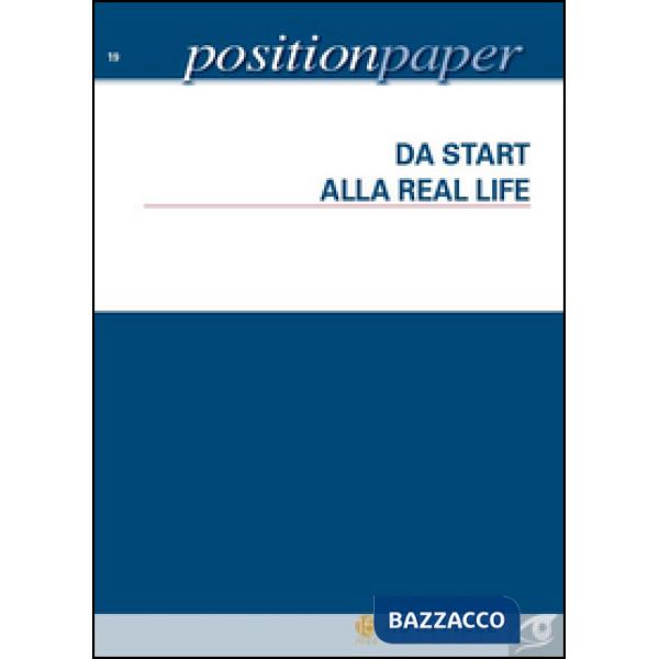 Da start alla real life