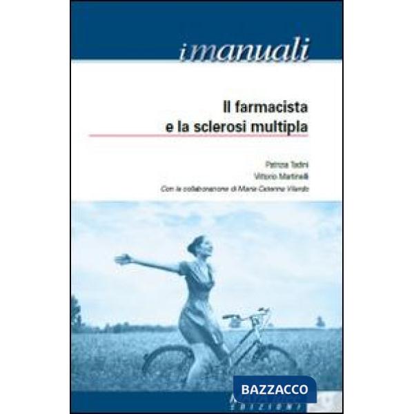 Farmacista e la sclerosi multipla (Il)