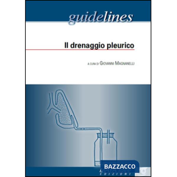 Drenaggio pleurico (Il)