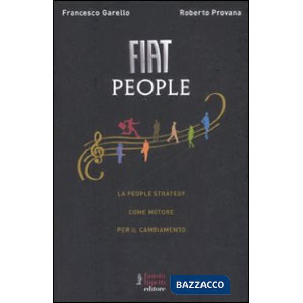 Fiat People. La people strategy come motore per il cambiamento