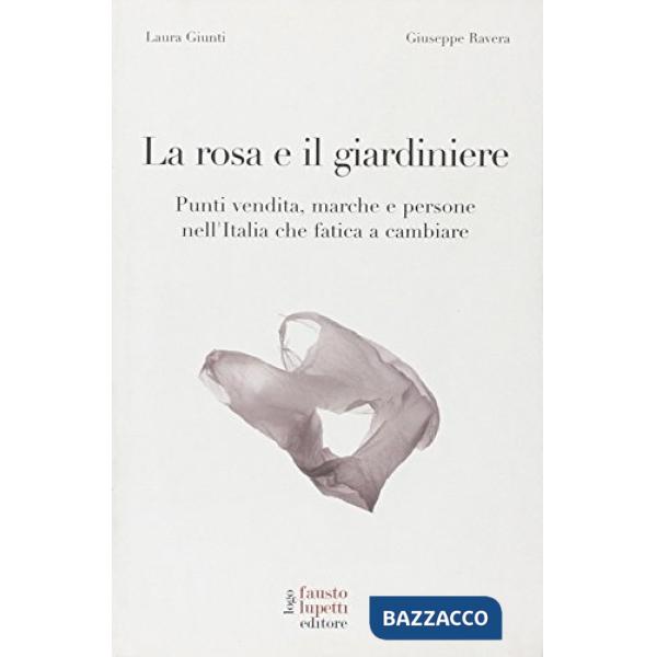 Rosa e il giardiniere (La)