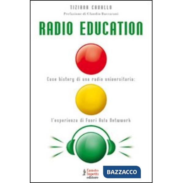 Radio Education. Case history di una radio universitaria: l'esperienza di Fuori