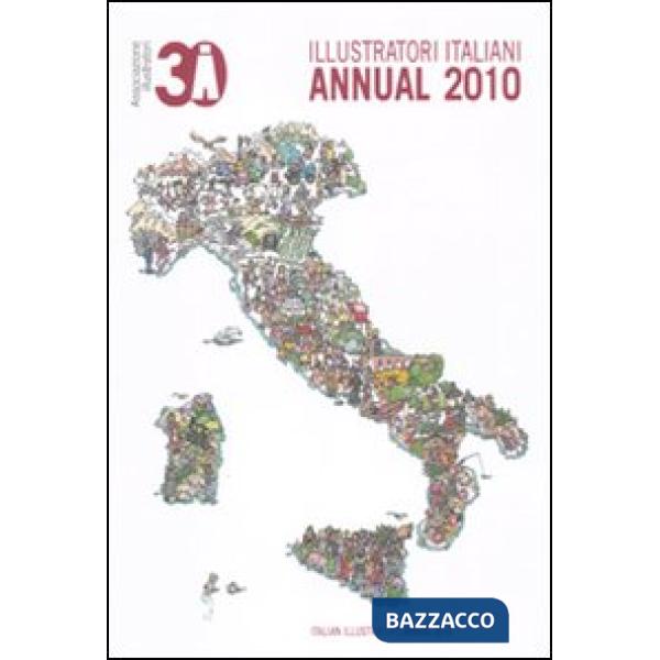 Illustratori italiani. Annual 2010. Ediz. italiana e inglese