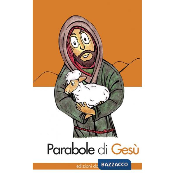 Parabole di Gesù. Ediz. illustrata