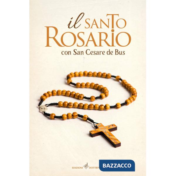 Santo rosario con San Cesare de Bus (Il)