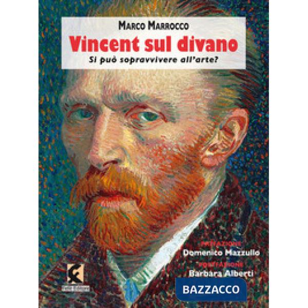 Vincent sul divano. Si può sopravvivere all'arte?