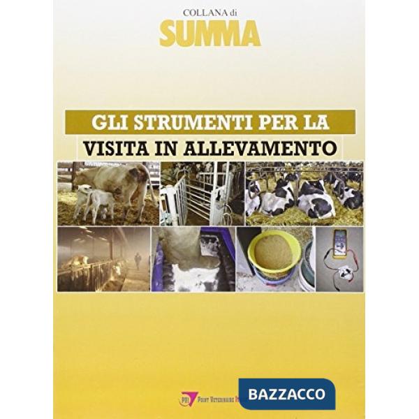 Strumenti per la visita in allevamento (Gli)