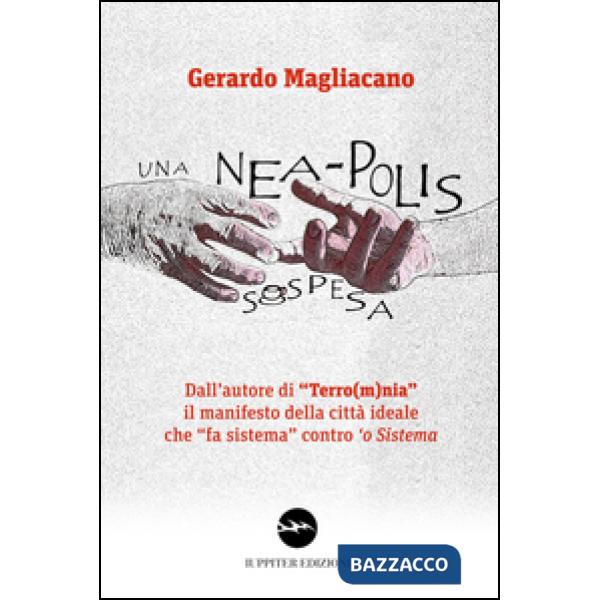 Nea-polis sospesa (Una)