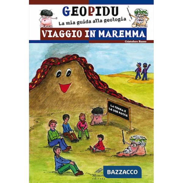 Viaggio in Maremma. Geopidu la mia guida alla geologia